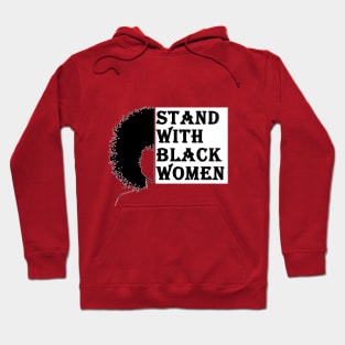 stand with black women Hoodie